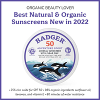 Thumbnail for Organic beauty lover quote for Badger SPF 50 Adventure 2.4 oz Mineral Sunscreen Tin